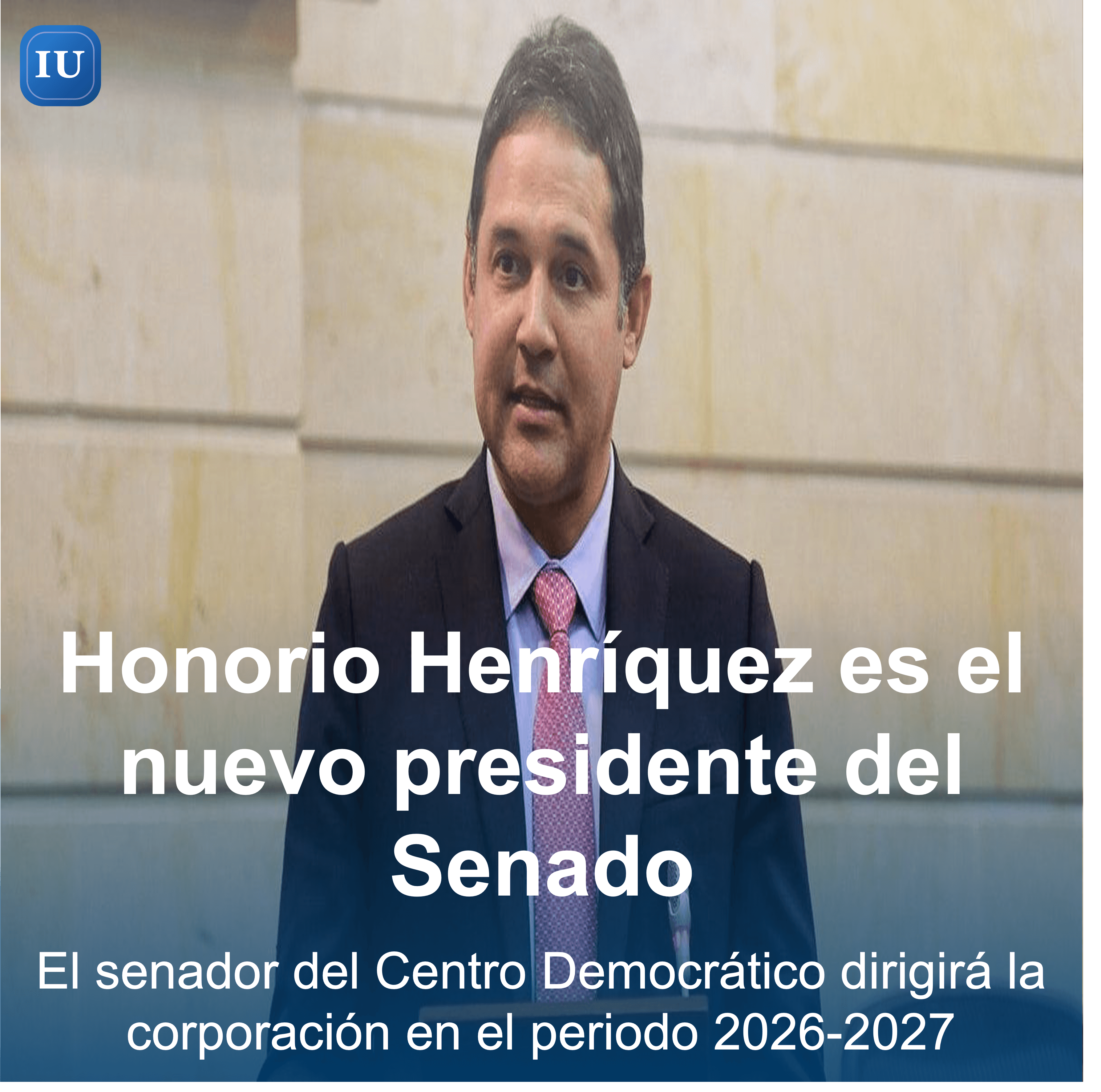 Honorio Henríquez, del Centro Democrático, es el nuevo presidente del Senado