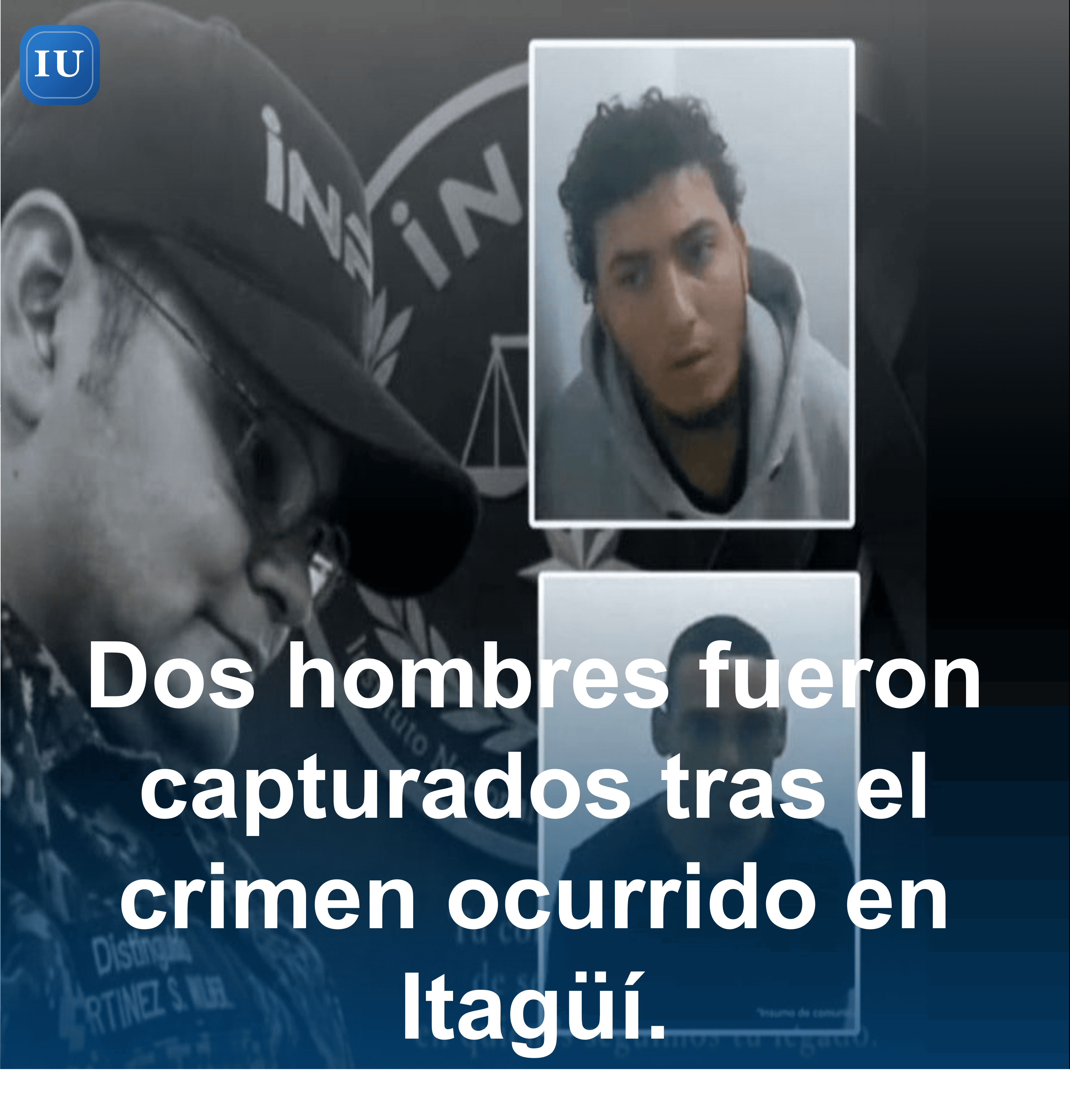 Dos hombres fueron capturados tras el crimen ocurrido en Itagüí.