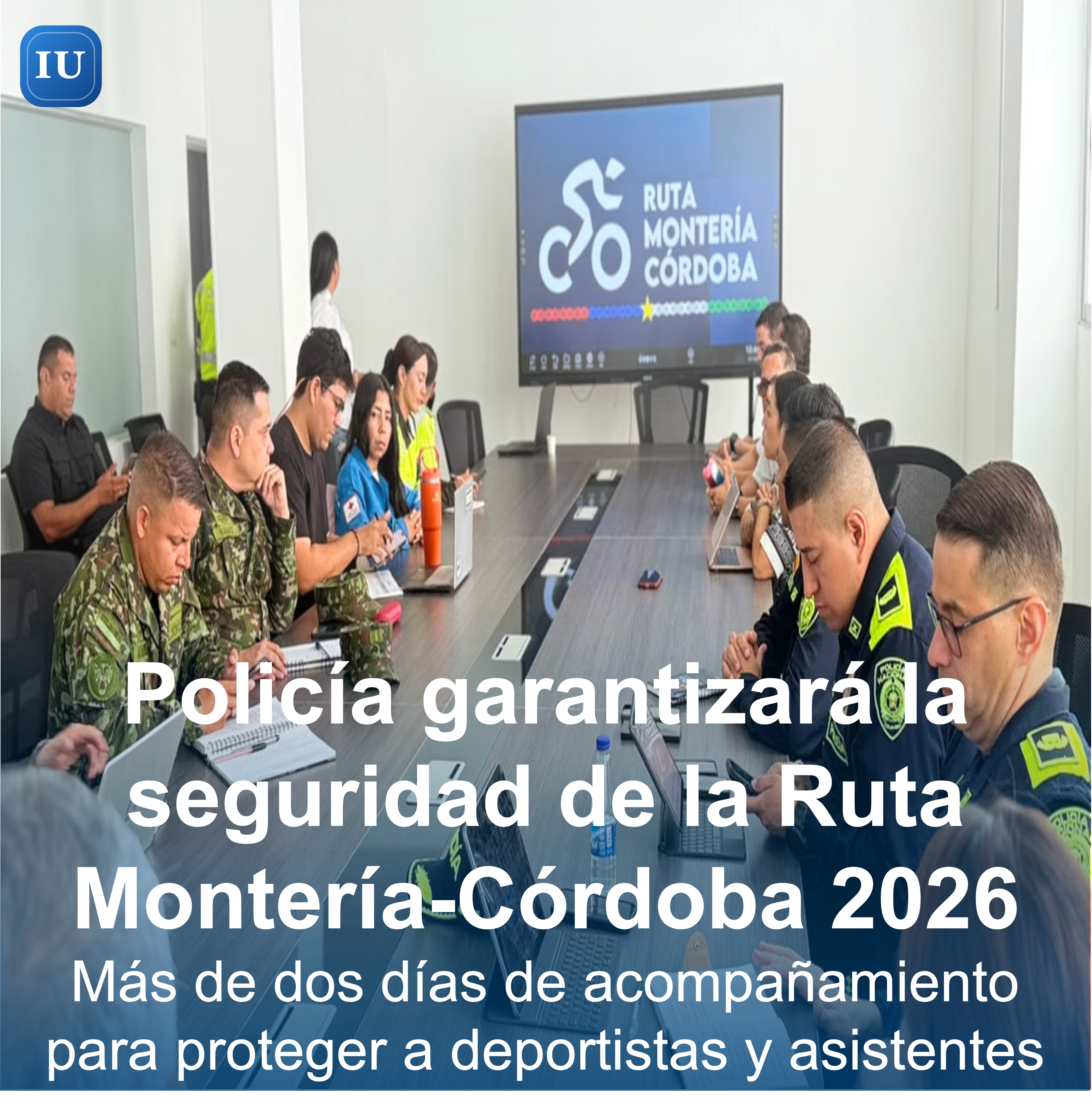 Policía garantizará la seguridad de la Ruta Montería-Córdoba 2026