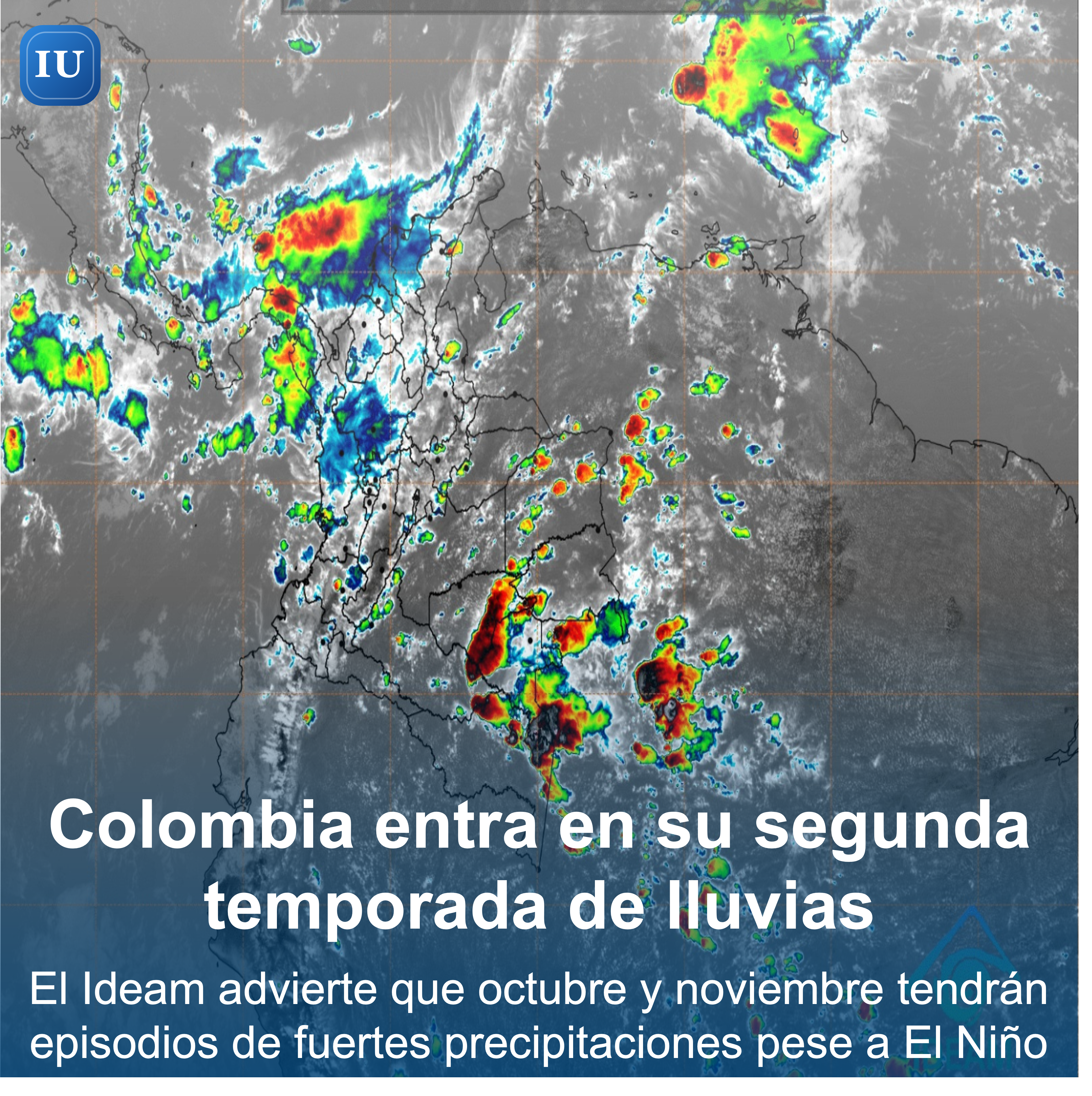 Colombia entra en su segunda temporada de lluvias mientras avanzan condiciones de El Niño